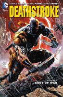 Deathstroke (2014–) Vol. 1: Gods of Wars