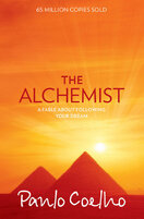 The Alchemist: A Fable About Following Your Dream