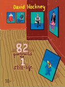 David Hockney: 82 Portraits and 1 Still–life