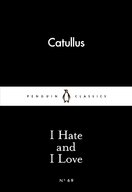 I Hate and I Love