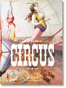 The Circus. 1870s–1950s