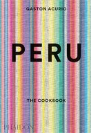 Peru: The Cookbook