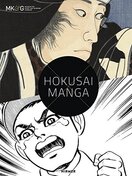 Hokusai X Manga: Japanese Pop Culture since 1680