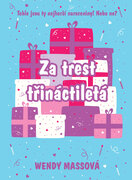 Za trest třináctiletá