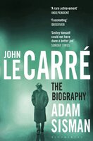 John le Carre: The Biography