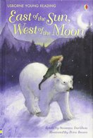 East of the Sun, West of the Moon (Young Reading Series)