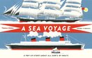 A Sea Voyage: A Pop–Up Story About All Sorts of Boats