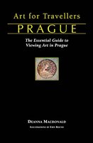 Art for Travellers Prague: The Essential Guide to Viewing Art in Prague