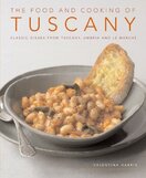 The Food and Cooking of Tuscany