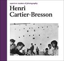 Aperture Masters of Photography: Henri Cartier–Bresson
