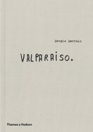 Sergio Larrain: Valparaiso