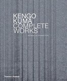 Kengo Kuma: Complete Works