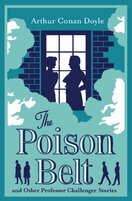 The Poison Belt and Other Professor Challenger Stories