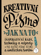 Kreativní písmo – Jak na to