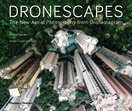Dronescapes: The New Aerial Photography from Dronestagram