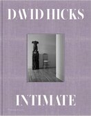 David Hicks: Intimate – A Private World of Interiors