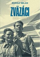 Zväzáci (1945 – 1970)