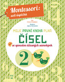 Moje první kniha plná čísel (Montessori: Svět úspěchů)