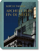 Keiichi Tahara. Architecture Fin–de–Siecle