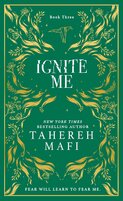 Ignite Me