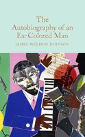 The Autobiography of an Ex–Colored Man