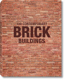 100 Contemporary Brick Buildings