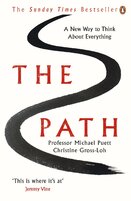 The Path: What The Great Chinese Philosophers Can Teach Us About The Good Life