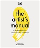The Artist's Manual: The Definitive Art Sourcebook