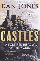 Castles: A Fortified History of the World