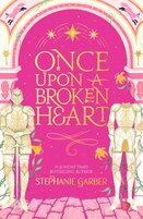 Once Upon a Broken Heart