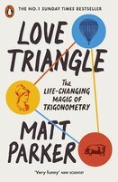 Love Triangle: The Life–changing Magic of Trigonometry