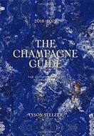 The Champagne Guide 2018–2019: The Definitive Guide to Champagne