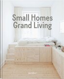 Small Homes, Grand Living: Interior Design for Compact Spaces
