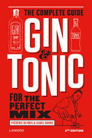 Gin & Tonic: The Complete Guide for the Perfect Mix