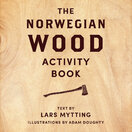 Norwegian Wood Activity Book