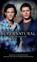 Supernatural – One Year Gone (Supernatural 7)