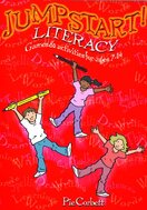 Jumpstart! Literacy: Games and Activities for Ages 7–14