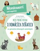 Moje první kniha o domácích zvířatech (Montessori: Svět úspěchů)