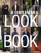 A Gentleman's Look Book for Men with a Sense of Style