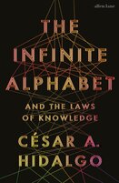 The Infinite Alphabet. And the Laws of Knowledge
