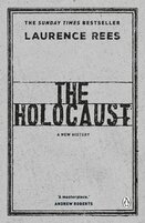 The Holocaust: A New History