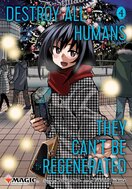 Destroy All Humans. They Can't Be Regenerated, Vol. 4