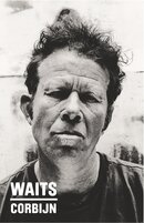 Waits/Corbijn: '77–11