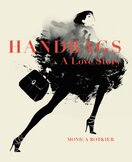 Handbags: A Love Story – Legendary Designs from Azzedine Alaia to Yves Saint Laurent