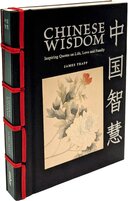 Chinese Wisdom: Inspiring Quotes on Life, Love and Family