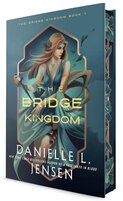 The Bridge Kingdom (Deluxe Edition)