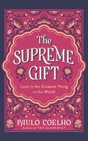 The Supreme Gift
