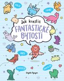 Kawaii. Jak kreslit fantastické bytosti