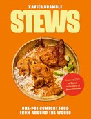 Stews: One–Pot Comfort Food From Around The World