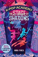 K–Pop Academy: The Stage of Shadows